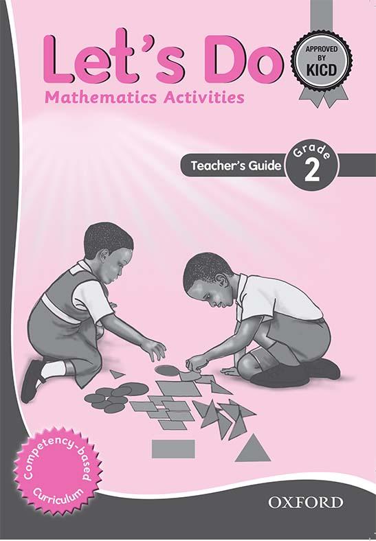 Let’s Do Mathematics Activities, Teacher’s Guide 2